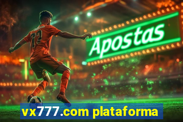 vx777.com plataforma